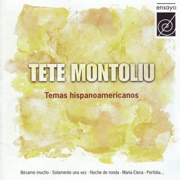 Tete Montoliu - Temas hispanoamericanos