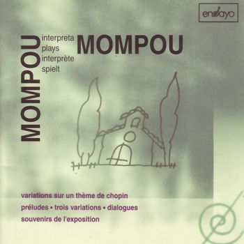 Federico Mompou - Mompou interpreta Mompou, Vol. 3