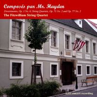 Fitzwilliam String Quartet - Haydn: Composés par M. Hayden
