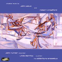 John Turner - Chamber Works by Veale and Crawford