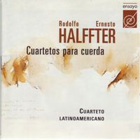 Cuarteto Latinoamericano - Halffter: Cuartetos para cuerda