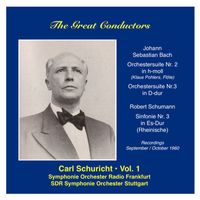 Carl Schuricht - The Great Conductors: Carl Schuricht, Vol. 1 (1960)