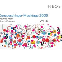 Reinbert de Leeuw - Donaueschinger Musiktage 2006, Vol. 4