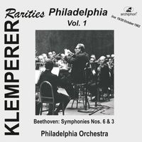 Philadelphia Orchestra - Klemperer Rarities: Philadelphia, Vol. 1