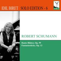 Idil Biret - Idil Biret Solo Edition, Vol. 6