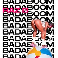 Raz B - Badaboom (Remastered 2022)