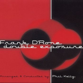 Frank D'Rone - Double Exposure