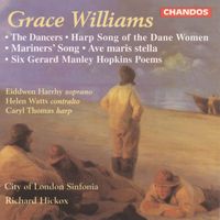 Richard Hickox - Williams: The Dancers, Two Choruses, Ave maris stella & Six Gerard Manley Hopkins Poems