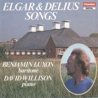Benjamin Luxon - Elgar & Delius: Songs