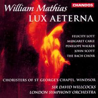 David Willcocks - Mathias: Lux aeterna