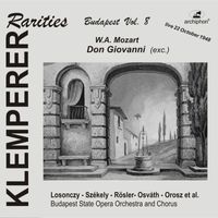 Otto Klemperer - Mozart: Don Giovanni (Klemperer Rarities, Budapest Vol. 8) [Sung in Hungarian]