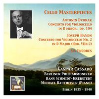 Gaspar Cassadó - Cello Masterpieces: Gaspar Cassadó (Berlin 1935 - 1940)
