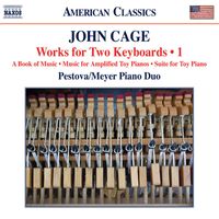 Xenia Pestova, Pascal Meyer - Cage: Works for 2 Keyboards, Vol. 1