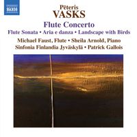 Michael Faust - P. Vasks: Flute Concerto - Flute Sonata