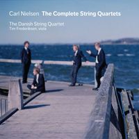 Danish String Quartet - Nielsen: Complete String Quartets