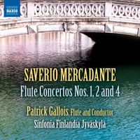 Patrick Gallois - Mercadante: Flute Concertos Nos. 1, 2 & 4
