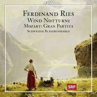 Schweizer Blaserensemble - Ries: Nocturnes Nos. 1 & 2 - Mozart: Serenade No. 10
