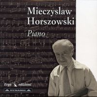 Mieczyslaw Horszowski - Mieczysław Horszowski - Piano