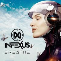 InfeXus - Breathe
