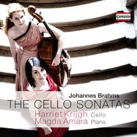 Harriet Krijgh - Brahms: The Cello Sonatas