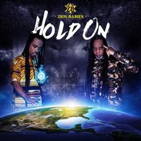 Zion Babies - Hold On