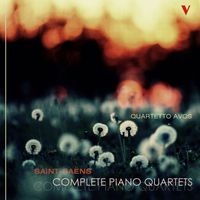 Quartetto Avos - Saint-Saëns: Complete Piano Quartets
