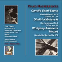 Emil Gilels - Piano Masterpieces: Emil Gilels Plays Saint-Saëns, Kabalevski & Mozart (Recorded 1954)
