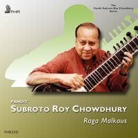 Subroto Roy Chowdhury - Raga Malkaus (Alap - Jor)