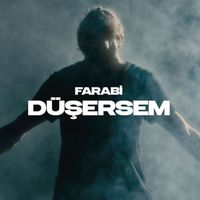 Farabi - Düşersem
