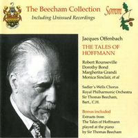 Thomas Beecham - Offenbach: Tales of Hoffmann (Recorded 1947)