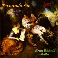 Eros Roselli - Sor: Works for Guitar