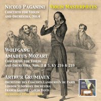 Arthur Grumiaux - Violin Masterpieces: Arthur Grumiaux Plays Paganini & Mozart
