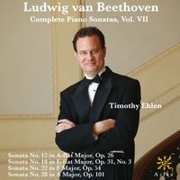 Timothy Ehlen - Beethoven: Complete Piano Sonatas, Vol. VII