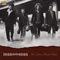 Mandolinman - Mandolinman: Old Tunes, Dusted Down