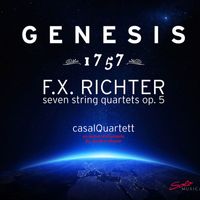 casalQuartett - Richter: Seven String Quartets, Op. 5