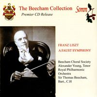 Thomas Beecham - Liszt: A Faust Symphony (The Beecham Collection)