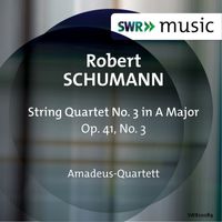 Amadeus Quartet - R. Schumann: String Quartet No. 3, Op. 41