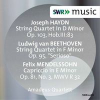 Amadeus Quartet - Beethoven, Haydn & Felix Mendelssohn: Works for String Quartet