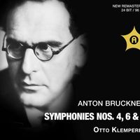 Otto Klemperer - Bruckner: Symphonies Nos. 4, 6 & 7