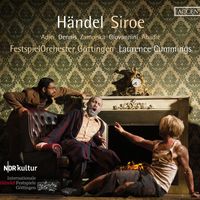 Laurence Cummings - Handel: Siroe, HWV 24