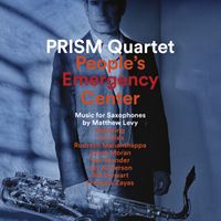 PRISM Quartet - People's Emergency Center