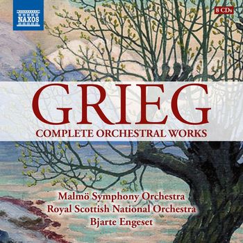 Bjarte Engeset - Grieg: Complete Orchestral Works