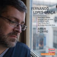 Artur Pizarro - Lopes-Graça: Piano Works