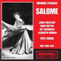 Fritz Reiner - Richard Strauss: Salome, Op. 54, TrV 215