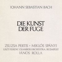 János Rolla - Bach, J.S.: Kunst Der Fuge (Die) (Arr. for String Orchestra)