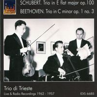 Trio di Trieste - Schubert: Piano Trio No. 2 - Beethoven: Piano Trio No. 3