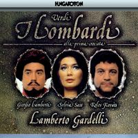 Lamberto Gardelli - Verdi: I Lombardi Alla Prima Crociata