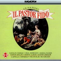 Nicholas McGegan - Handel: Pastor Fido (Il)
