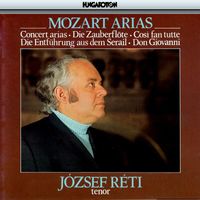 József Réti - Reti, Jozsef: Mozart Arias