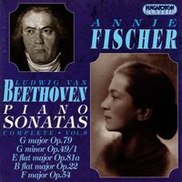 Annie Fischer - Beethoven: Complete Piano Sonatas, Vol. 9: Nos. 11, 19, 22, 25, and 26